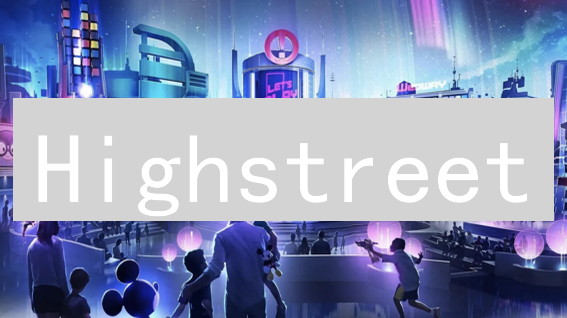 Highstreet：元宇宙电商加密的创新融合平台